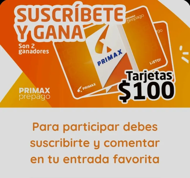 Gana tarjetas prepago de $100 de Primax
