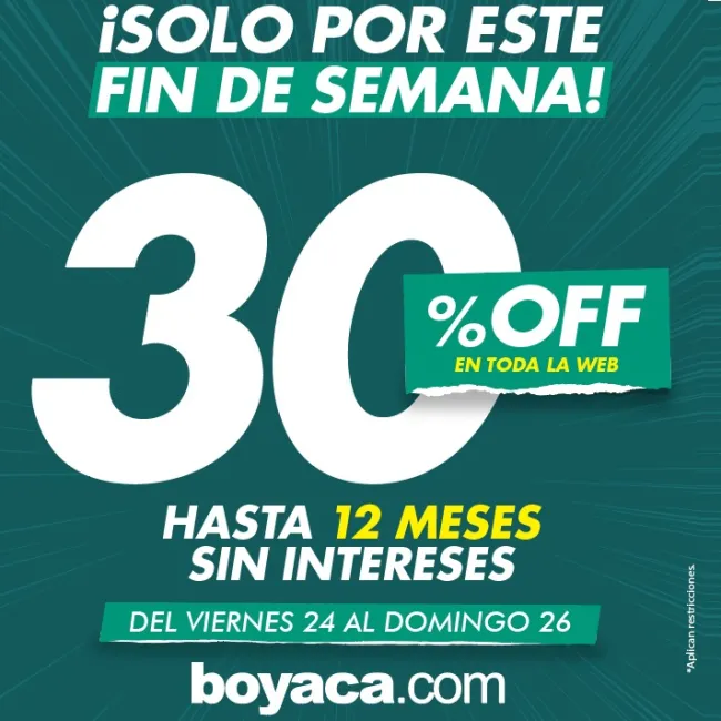 30% de descuento en Boyaca