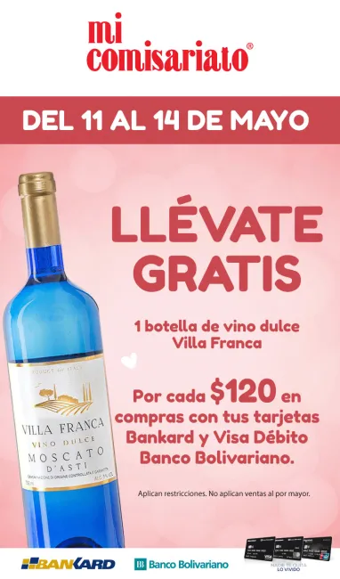 🍾Llévate GRATIS 1 botella de vino dulce Villa Franca pagando con Bankard