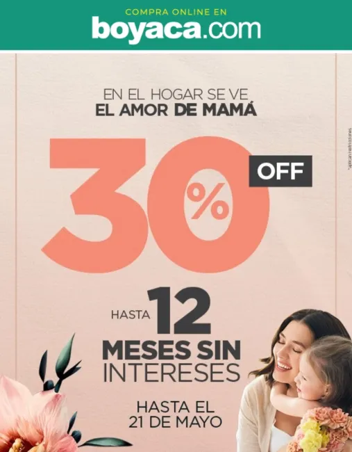 30% de descuento por el día de la madre en Boyaca