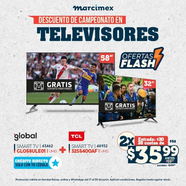 Televisores inteligentes TCL y Global con 36% de descuento en Marcimex, crédito directo con cédula
