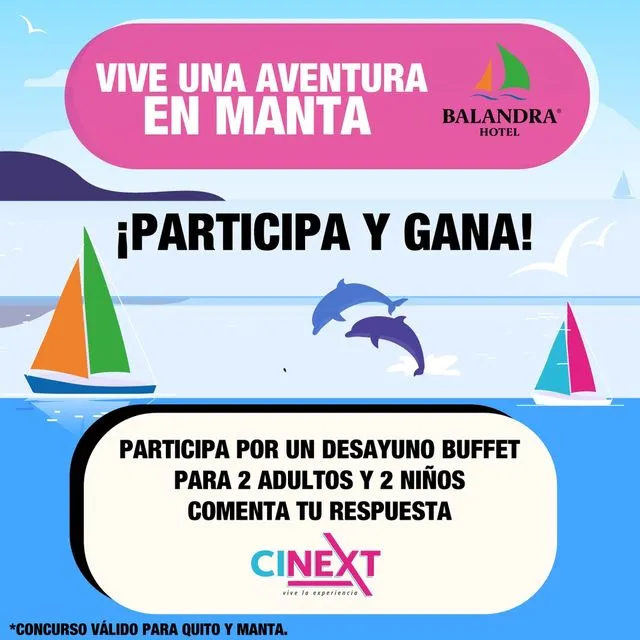 Gana un desayuno en el Hotel Balandra de Manta