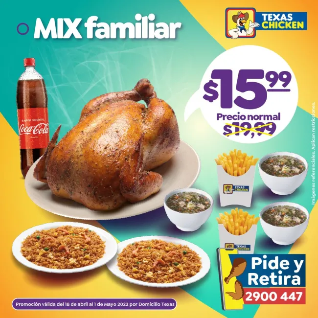 1 POLLO CON 2 PORCIONES DE PAPAS 2 CONSOMÉS 2  PORCIONES ARROZ CHAULAFAN Y UNA GASEOSA FAMILIAR GRATIS Y POR  $15.99